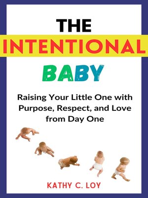 cover image of The Intentional Baby